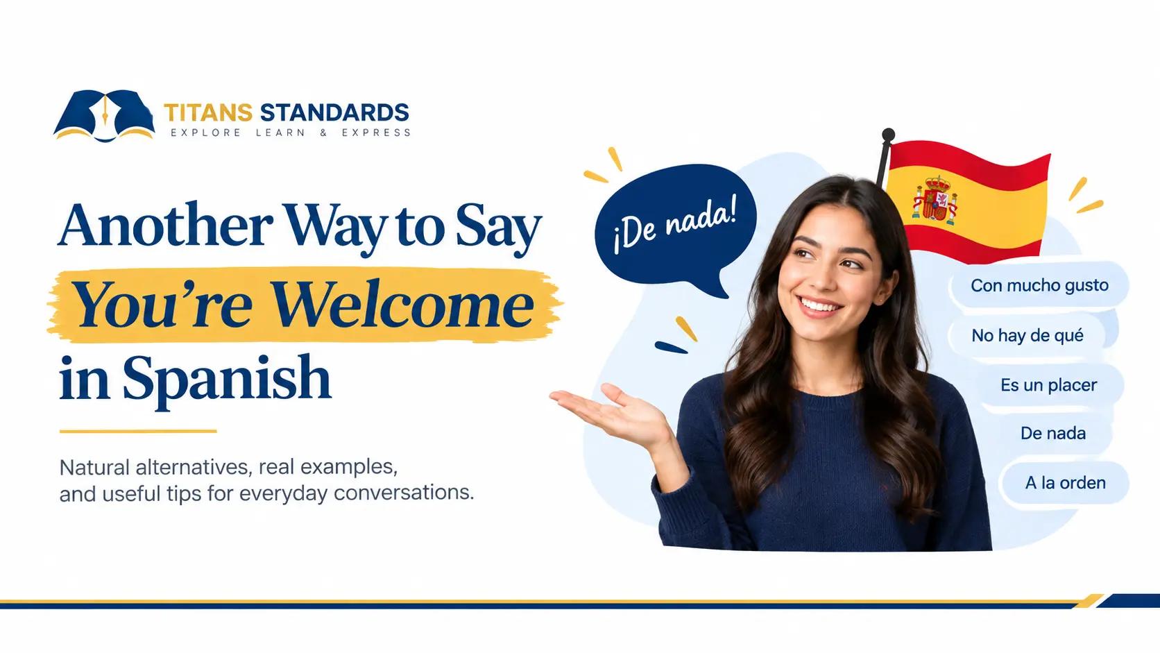 Another Way to Say You’re Welcome in Spanish: 10 Ways