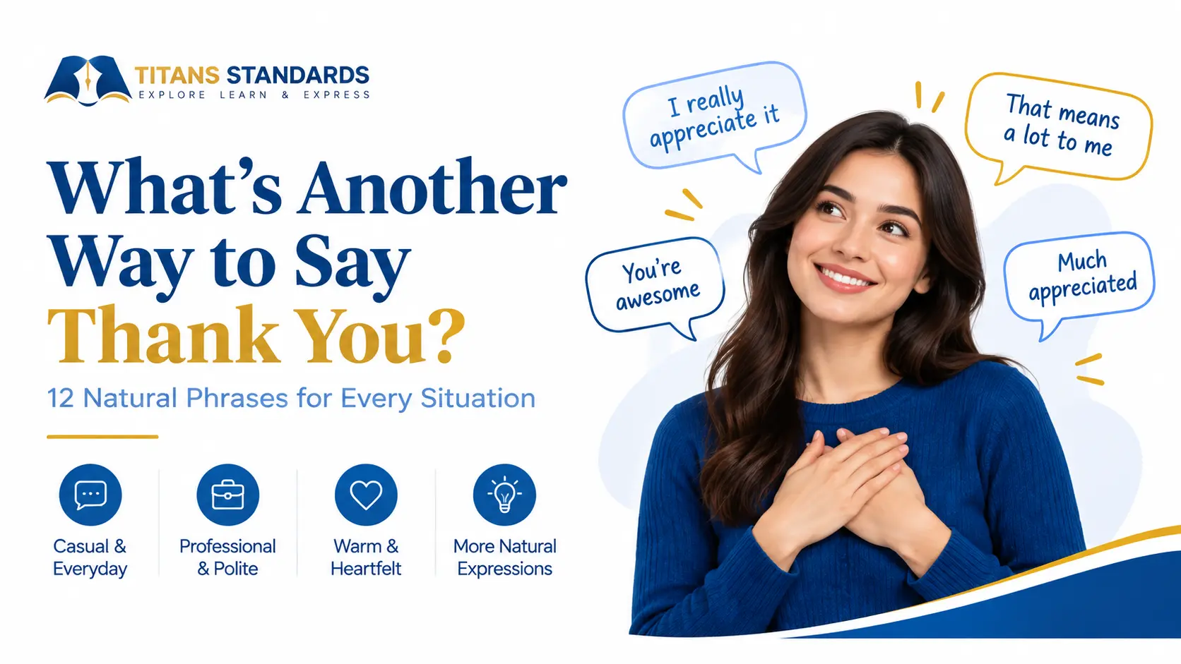 What's Another Way to Say Thank You? 12 Natural Phrases
