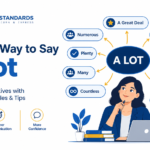 Another Way to Say a Lot: 10 Better Alternatives